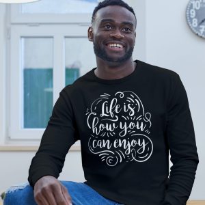 Life Is How You Can Enjoy - SweatShirt
