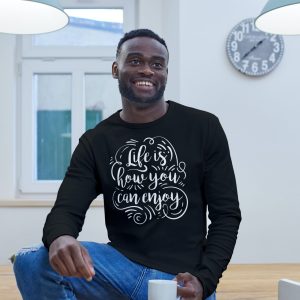 Life Is How You Can Enjoy - T-Shirt